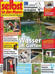 : Selbst ist der Mann Heimwerkermagazin August No 08 2022
