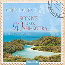 : Anne Laureen - Sonne über Wahi-Koura