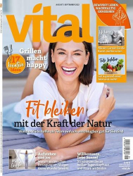 : Vital Wellnessmagazin No 08 August 2022
