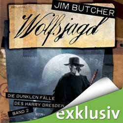 : Jim Butcher - Die dunklen Fälle des Harry Dresden 2 - Wolfsjagd