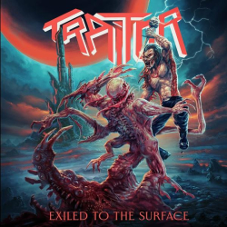 : Traitor - Exiled To The Surface (2022)