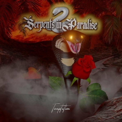 : Serpents In Paradise - Temptation (2022)