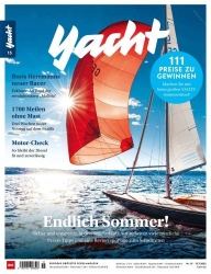 : Yacht Das Segelmagazin No 15 vom 13  Juli 2022
