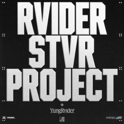 : YUNG RVIDER - RVIDER STVR PROJECT (2022)