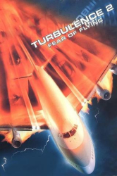: Turbulence 2 1999 German Dl 720p WebHd h264-DunghiLl