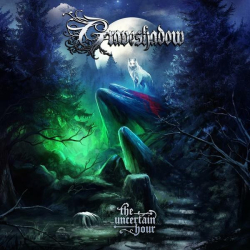 : Graveshadow - The Uncertain Hour (2022)