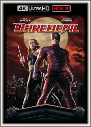 : Daredevil 2003 DC UpsUHD HDR10 REGRADED-kellerratte