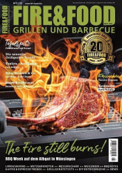 :  Fire & Food Grillen und Barbecuen Magazin No 03 2022