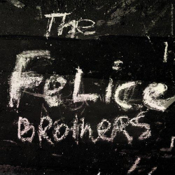 : The Felice Brothers - The Felice Brothers (Deluxe Edition) (2008)