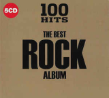 : 100 Hits - The Best Rock Album [2018] FLAC