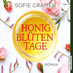 : Sofie Cramer - Honigblütentage