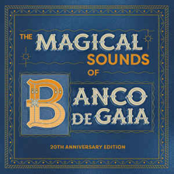 : Banco De Gaia - MP3-Box - 1992-2019