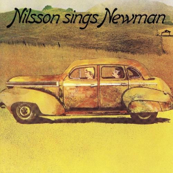 : Harry Nilsson - Nilsson Sings Newman (1970,2017)