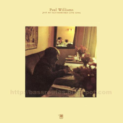 : Paul Williams - Just an Old Fashioned Love Song (1971,2008)