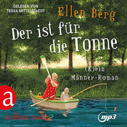 : Ellen Berg - Der ist für die Tonne