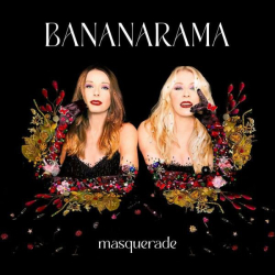 : Bananarama - Masquerade (2022)