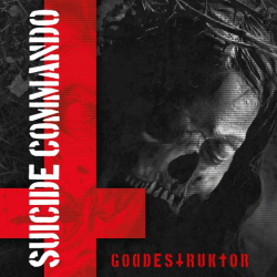 : Suicide Commando - Goddestruktor (2022)