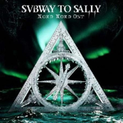 : Subway to Sally - Nord Nord Ost (2005)