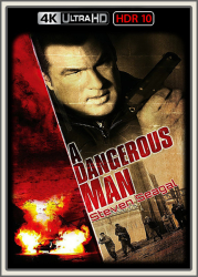 : A Dangerous Man 2009 UpsUHD HDR10 REGRADED-kellerratte