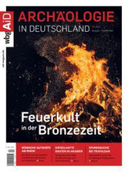 :  Archäologie in Deutschland Magazin No 04 2022