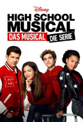 : High School Musical The Musical The Series S03E01 German Dl 1080p Web h264-Fendt