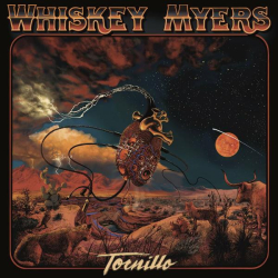 : Whiskey Myers - Tornillo (2022)