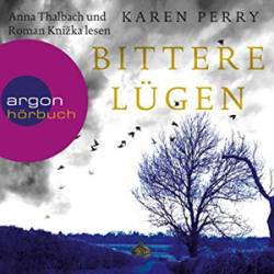 : Karen Perry - Bittere Lügen