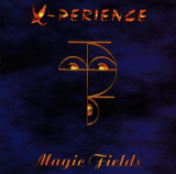 : X-Perience - Magic Fields (1996)