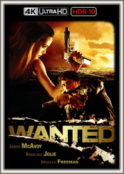 : Wanted 2008 UpsUHD HDR10 REGRADED-kellerratte