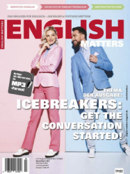 : English Matters Magazin Nr 03  Juli - Augst - September 2022