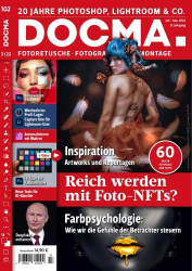 : Docma Magazin für Bildbearbeitung No 102 Juli-September 2022
