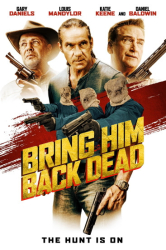 : Bring Him Back Dead 2022 1080p Web-Dl Aac2 0 H 264-Evo