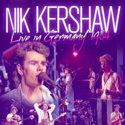 : Nik Kershaw - Live In Germany 1984 (2011)