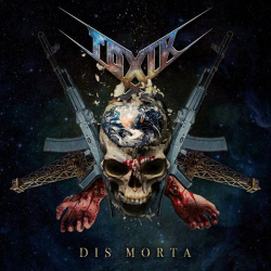 : Toxik - Dis Morta (2022)