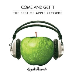 : Come and Get It: The Best of Apple Records (2010)