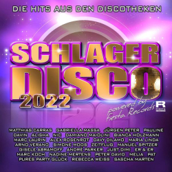 : Schlagerdisco 2022 - Die Hits aus Den Discotheken-4CD-2022