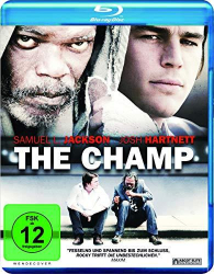 : The Champ 2007 German Dl 1080p BluRay x264 iNternal-FiSsiOn