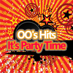 : 00's Hits It's  Party Time (2022)
