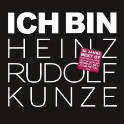 : Heinz Rudolf Kunze - Ich bin - Im Duett mit (2012)