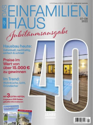 : Das Einfamilienhaus Magazin Juli-August No 07,08 2022
