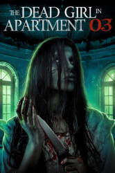 : The Dead Girl in Apartment 03 2022 1080p Amzn Webrip Dd2 0 X 264-Evo