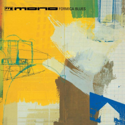 : Mono - Formica Blues (25th Anniversary Edition) (1997,2022)