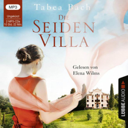 : Tabea Bach - Die Seidenvilla