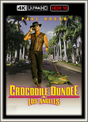 : Crocodile Dundee in Los Angeles 2001 UpsUHD HDR10 REGRADED-kellerratte