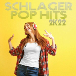 : Schlager Pop Hits 2K22 (2022)