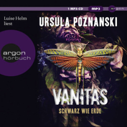 : Ursula Poznanski - Vanitas 1 - Schwarz wie Erde