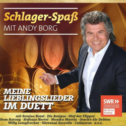 : Schlager-Spaß Mit Andy Borg (Meine Lieblingslieder Im Duett) (2019)