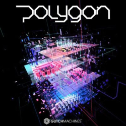 : Glitchmachines Polygon v2.1.0