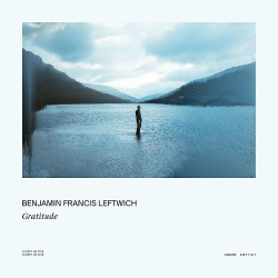 : Benjamin Francis Leftwich - Gratitude (2019)