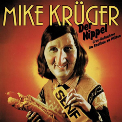 : Mike Krüger - Der Nippel Live (Remastered) (2022)